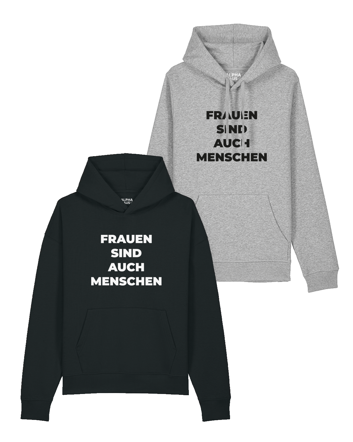 Hoodie "Frauen sind auch Menschen"